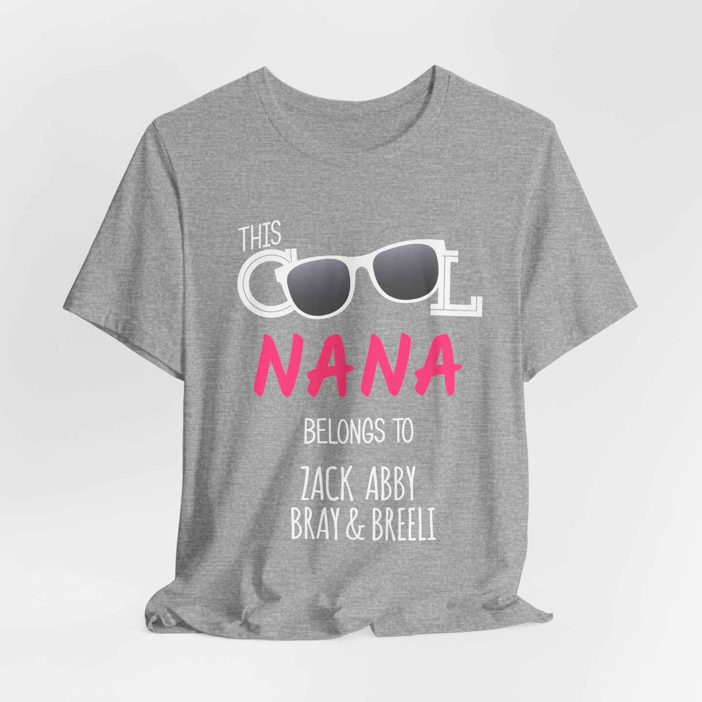 Nana Sunglasses Tee — Casual Grandma Graphic T-Shirt