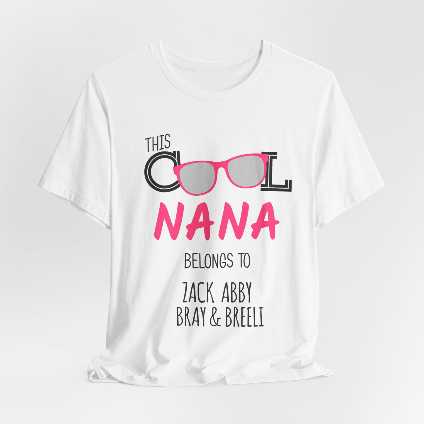 Nana Sunglasses Tee — Casual Grandma Graphic T-Shirt