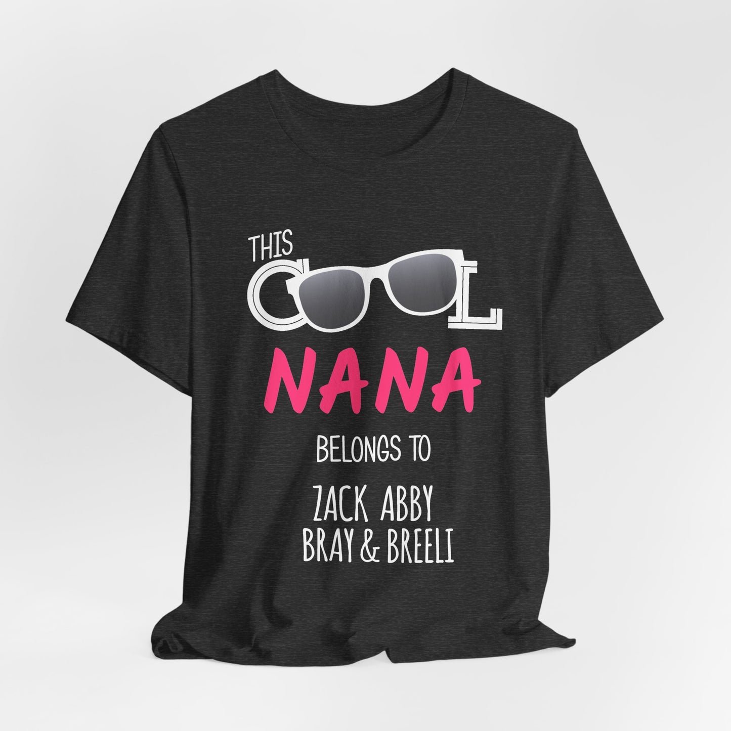 Nana Sunglasses Tee — Casual Grandma Graphic T-Shirt
