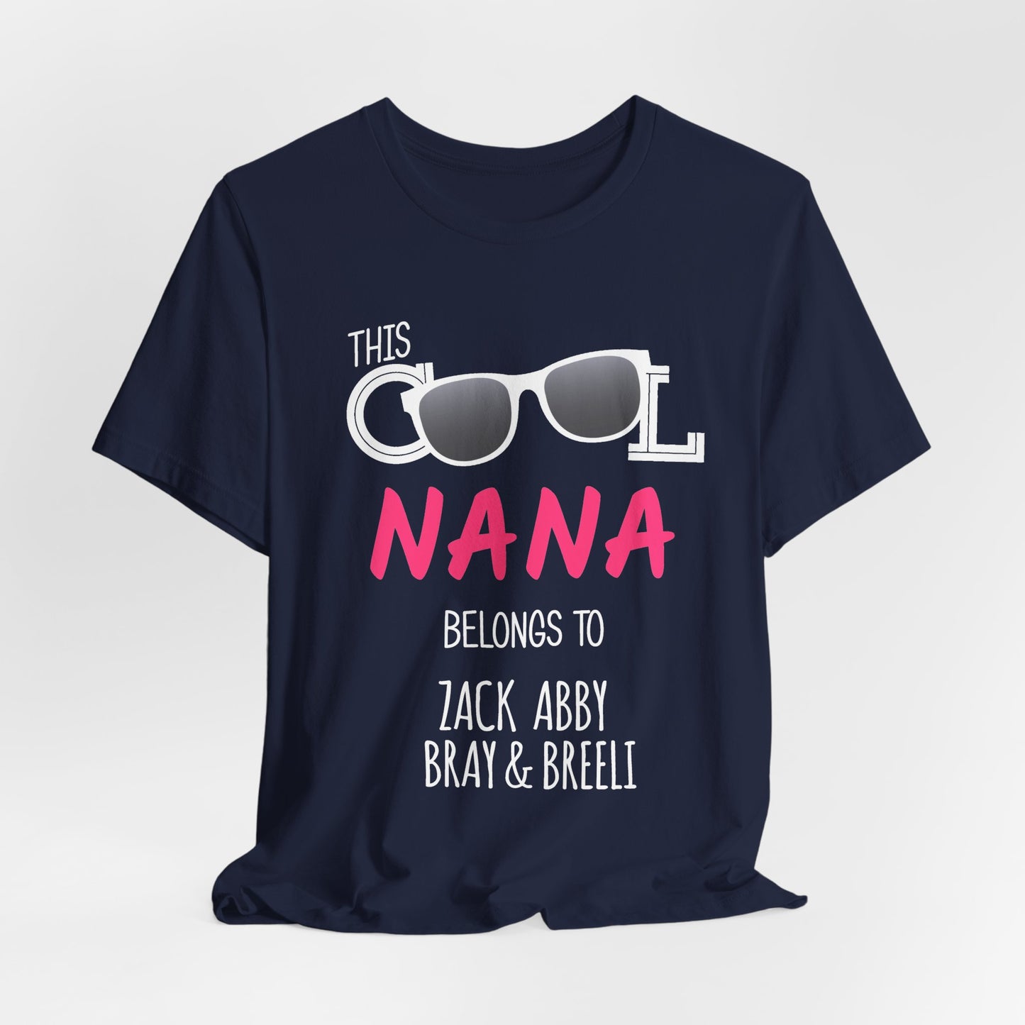 Nana Sunglasses Tee — Casual Grandma Graphic T-Shirt
