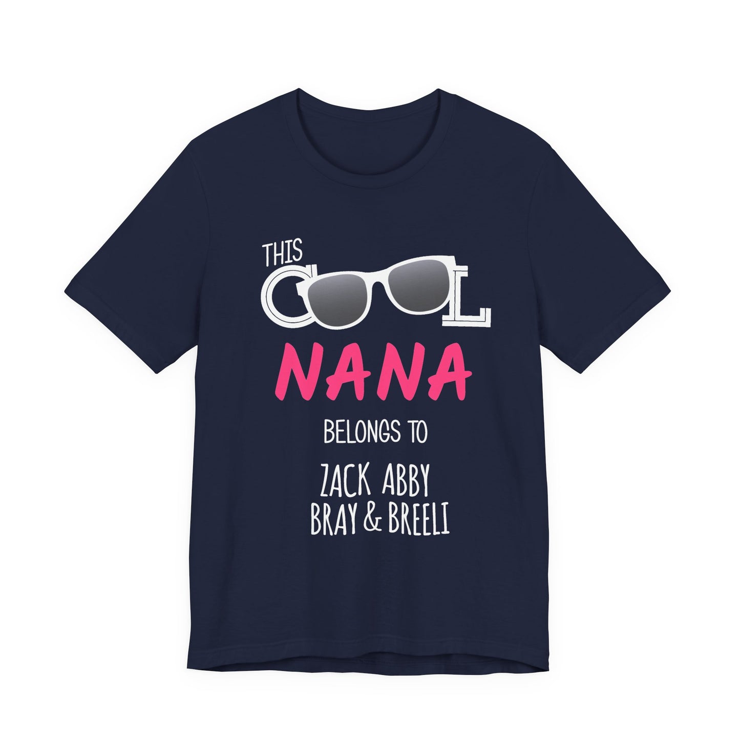 Nana Sunglasses Tee — Casual Grandma Graphic T-Shirt