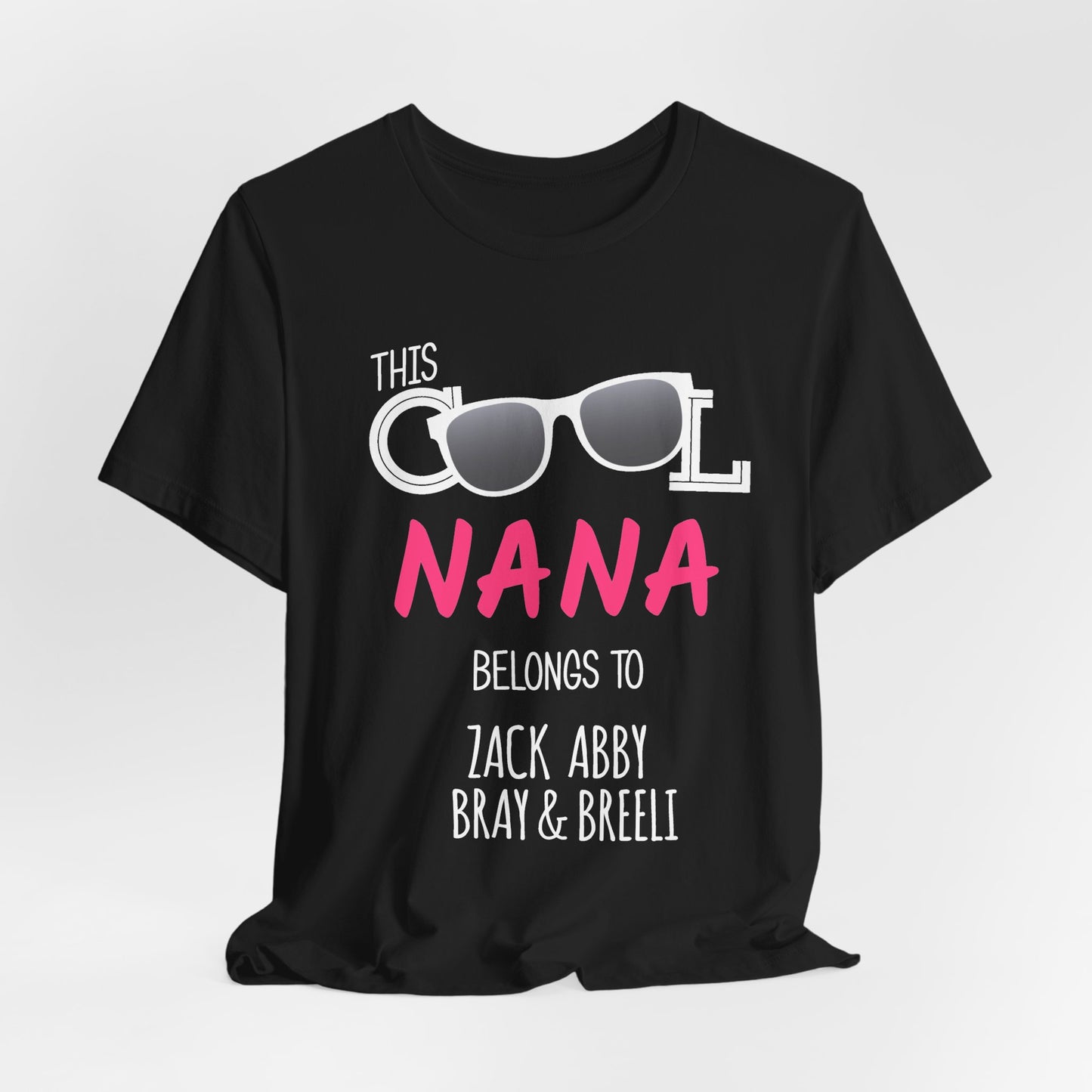 Nana Sunglasses Tee — Casual Grandma Graphic T-Shirt